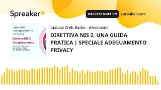 DIRETTIVA NIS 2 UNA GUIDA PRATICA  SPECIALE ADEGUAMENTO PRIVACY [upl. by Tocs]