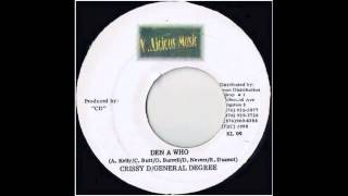 General Degree  Den a Who Ft Crissy D Bookshelf Riddim 1998 [upl. by Redna]