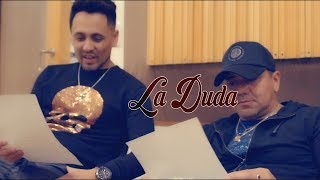 La Konga Ft Sabroso  La Duda  Video Oficial [upl. by Nord]