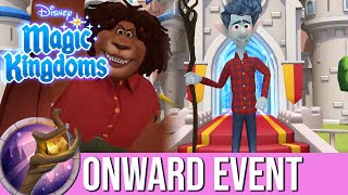 LETS WELCOME MANTICORE AND IAN  Disney Magic Kingdoms  Onward Event END [upl. by Atteloiv]