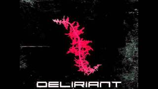 Deliriant  Final Tought [upl. by Sabian]