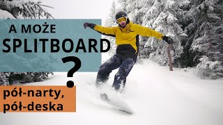 5  SPLITBOARD czyli skitury i snowboard w jednym O co w tym chodzi Co wybrać [upl. by Nazario510]