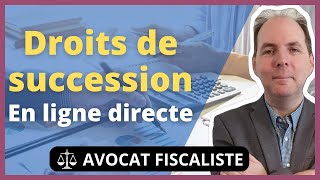 Droits de succession  Calcul et Abattements [upl. by Sisely]