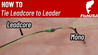 How To Tie Lead Core Fishing Line to Monofilament [upl. by Adneral]