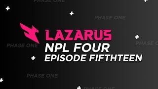 NPL Broken Spirits  Lazarus  Ep 15 [upl. by Roseanna]