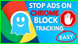 🛑 HOW TO BLOCK ADS ON GOOGLE CHROME 🔥 BEST CHROME AD BLOCKER 👻 GHOSTERY PRIVACY EXTENSION [upl. by Philipson]