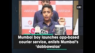 Mumbai boy launches appbased courier service enlists Mumbai’s ‘Dabbawalas’ for delivery [upl. by Ennahtebazile]