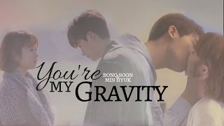 Bong Soon amp Min Hyuk  Youre My Gravity SWDBS [upl. by Grata315]