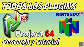 TODOS LOS PLUGINS PROJECT64 Descarga e instalación [upl. by Kendy945]