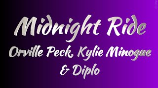 Orville Peck Kylie Minogue amp Diplo  Midnight Ride Lyrics [upl. by Nivlam]