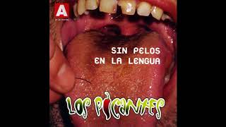 Los Picantes  Sin pelos en la lengua 2003  FULL ALBUM [upl. by Burty981]