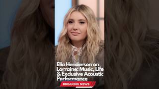 Ella Henderson on Lorraine Music Life amp Exclusive Acoustic Performance [upl. by Mersey625]