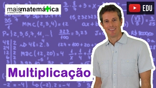 Matemática Básica  Aula 3  Multiplicação [upl. by Dorca605]