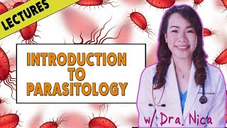 Lecture  Introduction to Parasitology [upl. by Assiron258]