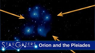 Orion and the Pleiades  October 3  October 9  Stargazers [upl. by Paley]