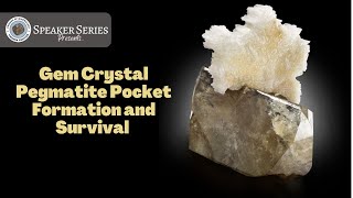 Gem Crystal Pegmatite Pocket Formation and Survival [upl. by Orme28]