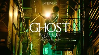 BoyWithUke Ghost Karaoke Version boywithukeofficial Ghost boywithuke [upl. by Eatnhoj57]