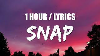 Rosa Linn  Snap 1 HOUR LOOP Lyrics [upl. by Gelasias306]