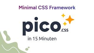 Pico CSS Tutorial  Das minimalistische CSS Framework [upl. by Mariette]