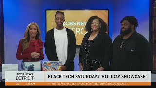 Tech Talk Black Tech Saturdays Holiday Showcase [upl. by Eirollam977]