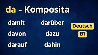 damit darauf dafür davon  daKomposita  German B1  Duo Deutsch [upl. by Sasnett]