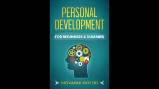 Personal Development amp Growth Self Help amp Improvement  Motivational Audiobook Full Length [upl. by Stedmann]