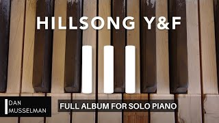 HILLSONG  III for SOLO PIANO [upl. by Amirak]