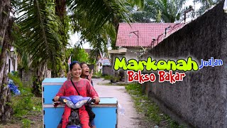 MARKONAH JUALAN BAKSO BAKAR [upl. by Jaynes]