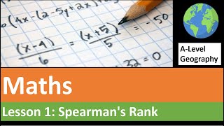 Maths in ALevel Geography 1 Spearmans Rank [upl. by Oiramrej]