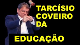 🔥🤬TARCÍSIO COVEIRO DA EDUCAÇÃO🔥🤬 [upl. by Ellersick]