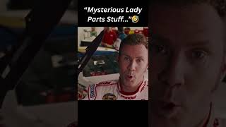 Talladega Nights  Mysterious Lady Parts Stuff 🤣🤣🤣 shorts comedy funny [upl. by Tilagram]