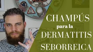 CHAMPÚS para la DERMATITIS SEBORREICA descubre cómo combatirla [upl. by Yelsek]