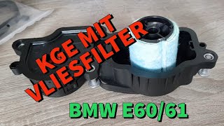 Kurbelgehäuseentlüftung wechseln BMW E6061 mit VLIESFILTER [upl. by Hnah]