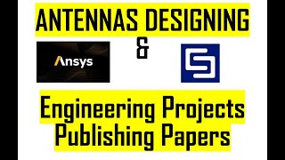 Designing Antennas and Publishing Papers and Fabrication [upl. by Alikee]