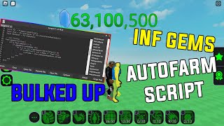 ROBLOX BULKED UP INF GEMS SCRIPTHACK  AUTOFARM GEMS  NO RAGDOLL  TP GEMS [upl. by Foushee]