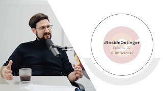 InsideOetinger Episode 02  IT im Wandel [upl. by Twedy193]