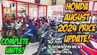 August 2024 Honda Motorcycle Price Update Complete All Units Langga Gail [upl. by Htes921]