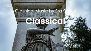 Classical Music by Era Series  Classical [upl. by Nyl873]