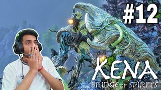 I Fought With Vine Knight Boss Fight  Kena Bridge Of Spirits Pc Gameplay Part  12 [upl. by Clute]