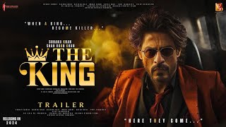 The King  HINDI Trailer  Shah Rukh Khan  Suhana Khan  Aishwarya Rai Bachchan  Sujoy Ghosh 2024 [upl. by Ainahpets615]