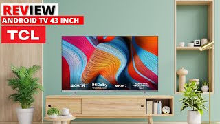 REVIEW ANDROID TV 43 INCH TERBARU  TCL 43P725 [upl. by Naivaj]