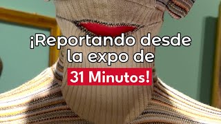 ¡Reportando desde la exposición de 31 Minutos en CDMX [upl. by Garlan28]