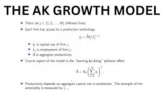 The AK Growth Model [upl. by Ajnot388]