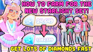 How To Get The Starlight Set Quick In Royale High Update Get Lots Of Diamonds Fast Farming Routine [upl. by Center962]