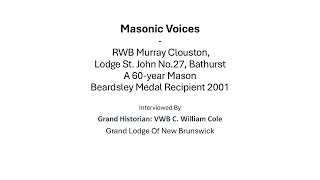 Masonic Voices RWB Murray Clouston [upl. by Evelin]