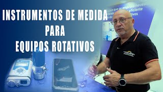 INSTRUMENTOS DE MEDIDA PARA EQUIPOS ROTATIVOS [upl. by Cassell978]