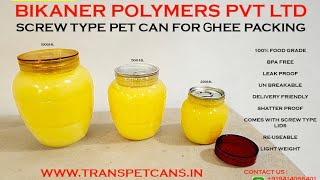 GHEE PET CANS  THREADED CAPS newpackaging packaging packaging ghee packing easyopenend [upl. by Hayne]