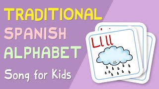 ¡El alfabeto  Traditional Spanish Alphabet Song [upl. by Matless]