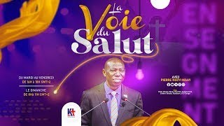 Mercredi 15052024 LA VOIE DU SALUT NGOYI NDAYI Pierre Pasteur [upl. by Dolli]