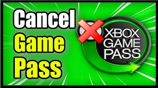 How to Cancel Xbox Game Pass Ultimate Subscription amp Turn off recurring Payments [upl. by Noak99]